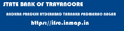 STATE BANK OF TRAVANCORE  ANDHRA PRADESH HYDERABAD TARNAKA PADMARAO NAGAR  ifsc code